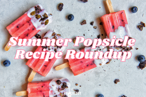Summer Popsicle Recipe Roundup