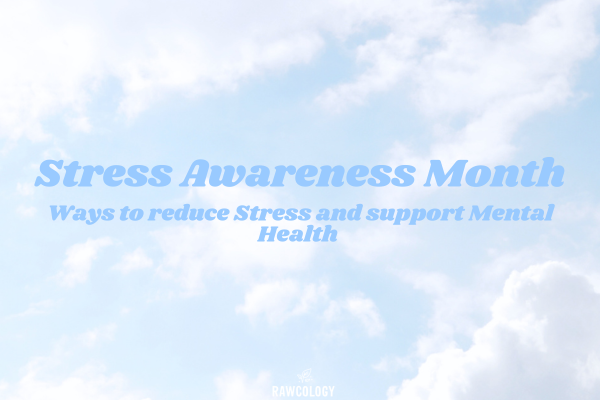 Stress Awareness Month