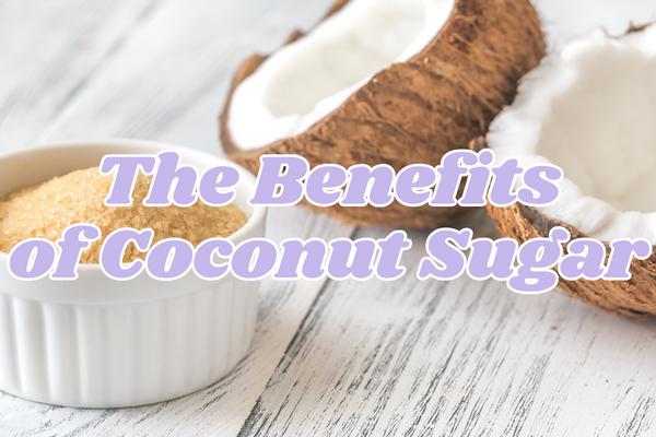 Natures Sweetness: The Benefits of Coconut Sugar vs. Refined Sugar